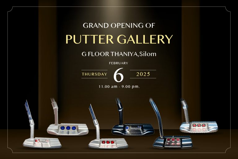 GRAND OPENING “PUTTER GALLERY”